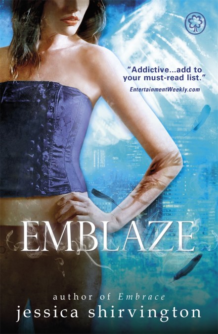 Embrace: Emblaze