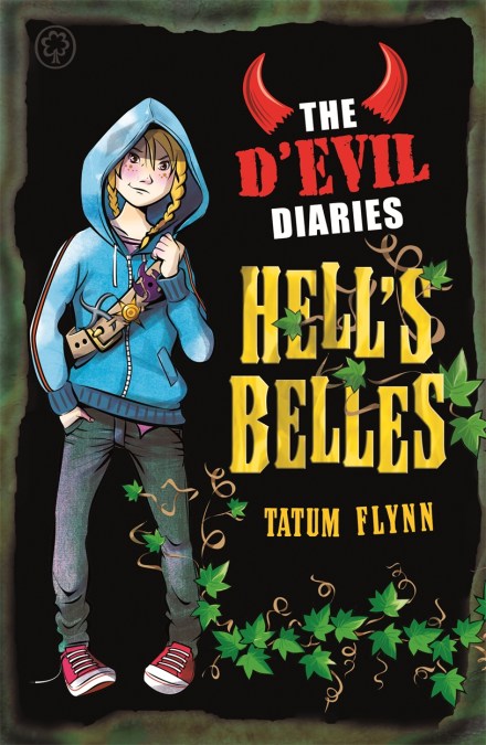 The D’Evil Diaries: Hell’s Belles