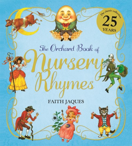 The Orchard Book of Nursery Rhymes