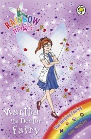 Rainbow Magic: Martha the Doctor Fairy