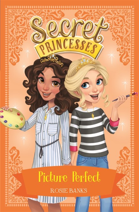 Secret Princesses: Picture Perfect