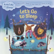 Read Me to Sleep: Let’s Go to Sleep