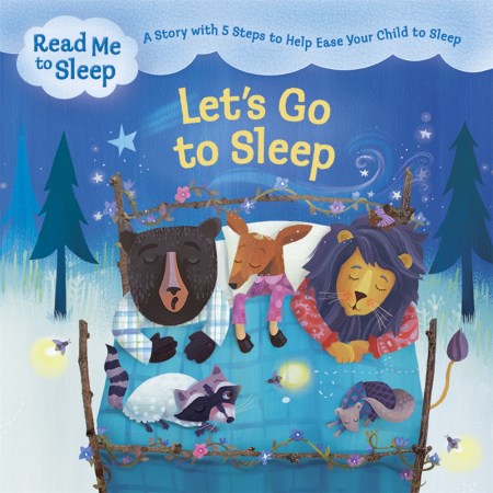 Read Me to Sleep: Let’s Go to Sleep