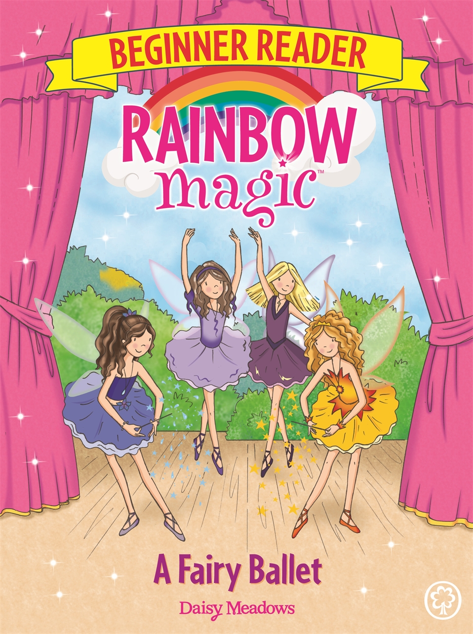 Rainbow Magic Beginner Reader: A Fairy Ballet by Daisy Meadows ...