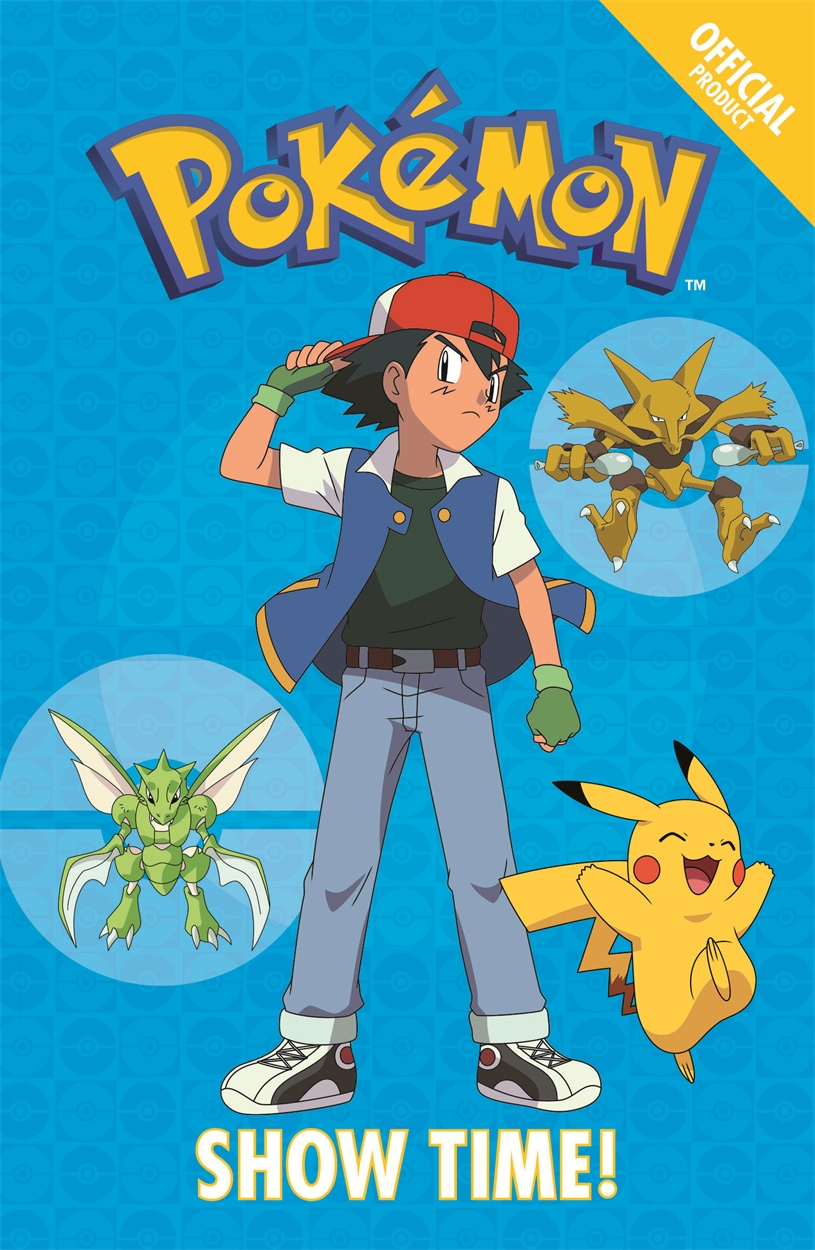 The Official Pokemon Fiction Show Time By Hachette Uk