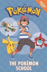 The Official Pokémon Fiction: The Pokémon School