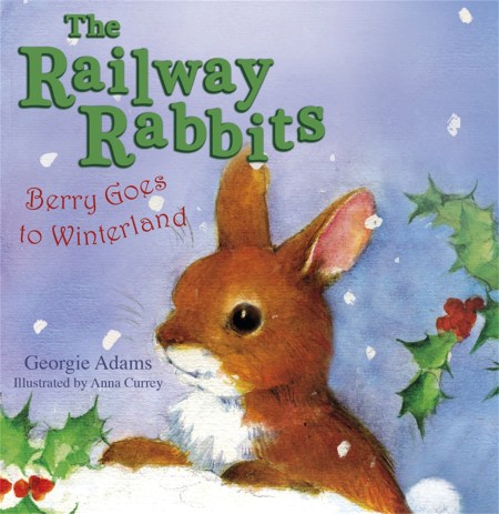 Railway Rabbits: Berry Goes to Winterland