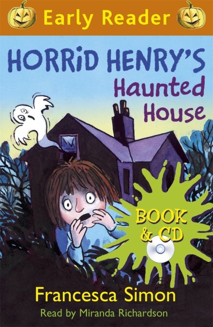 Horrid Henry Early Reader: Horrid Henry's Haunted House