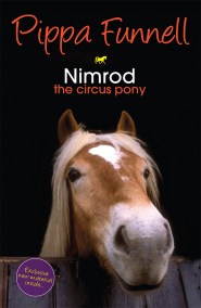 Tilly’s Pony Tails: Nimrod the Circus Pony