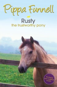 Tilly’s Pony Tails: Rusty the Trustworthy Pony