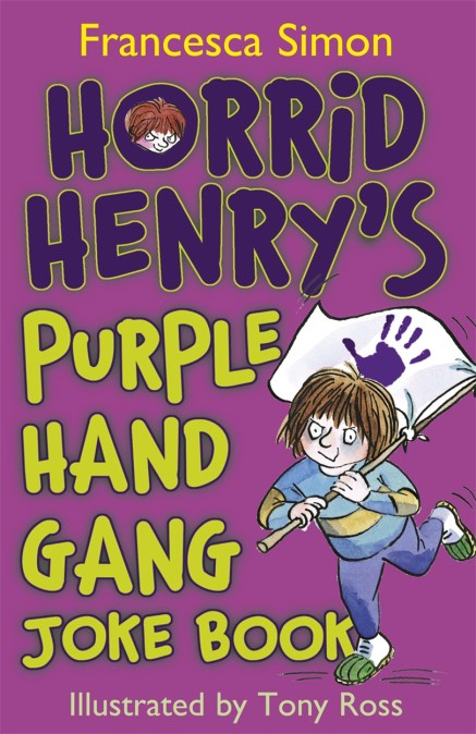 Horrid Henry's Purple Hand Gang Joke Book