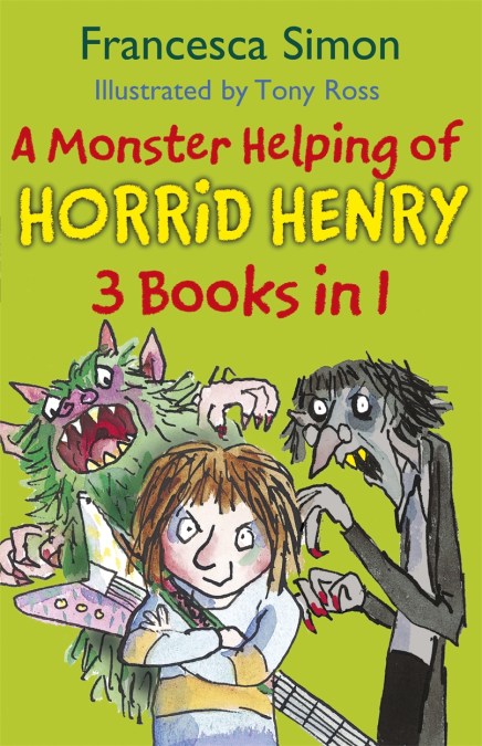 A Monster Helping of Horrid Henry 3-in-1