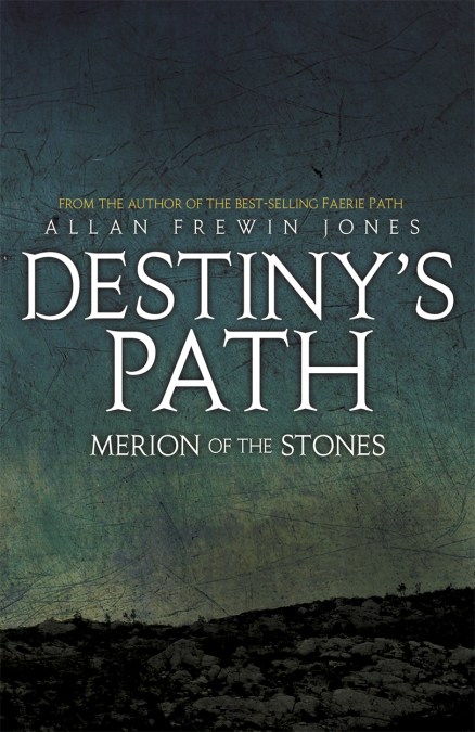 Destiny’s Path: Merion of the Stones