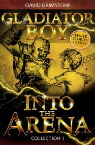 Gladiator Boy: Into the Arena