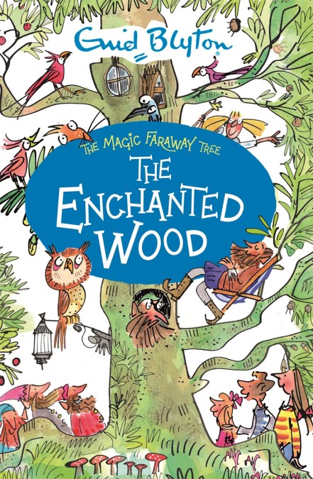 The Magic Faraway Tree: The Enchanted Wood