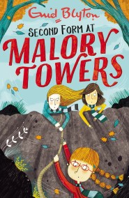 Malory Towers: Second Form