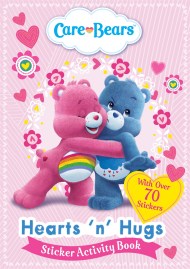 Care Bears: Hearts ‘N’ Hugs Sticker Activity Book