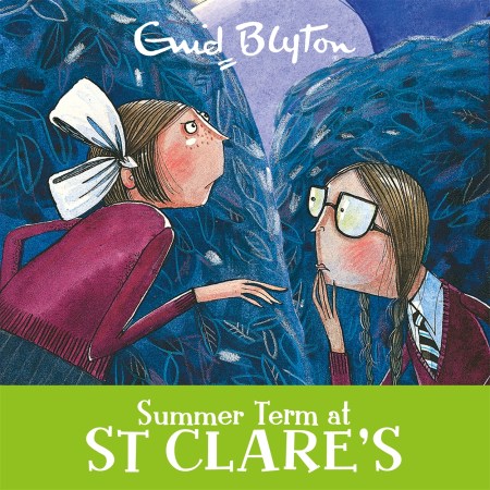 Summer Term at St Clare’s