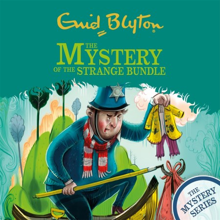 The Find-Outers: The Mystery Series: The Mystery of the Strange Bundle