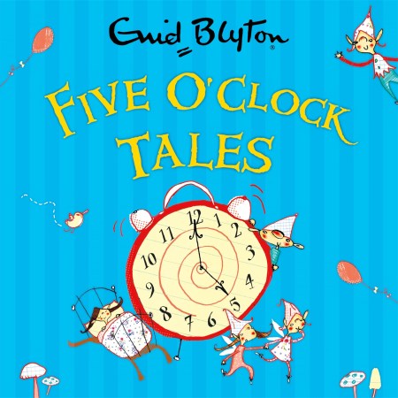 Five O’Clock Tales