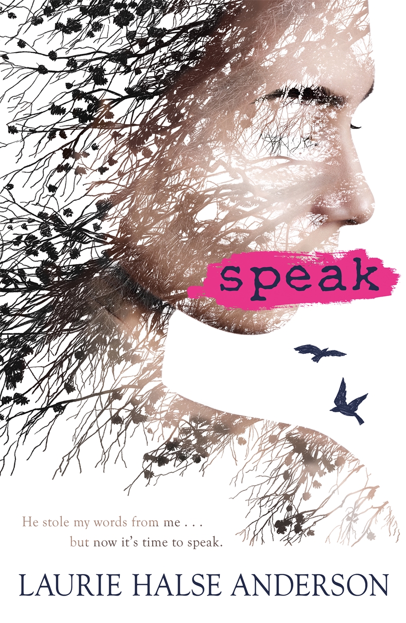 Speak by Laurie Halse Anderson Hachette UK