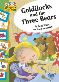 Hopscotch: Fairy Tales: Goldilocks and the Three Bears