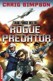 EDGE: Task Force Delta: Rogue Predator