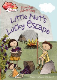 Race Ahead With Reading: Stone Age Adventures: Little Nut's Lucky Escape