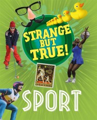 Strange But True!: Sport