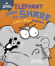 Behaviour Matters: Elephant Learns to Share – A book about sharing