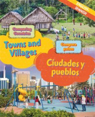 Dual Language Learners: Comparing Countries: Towns and Villages (English/Spanish)