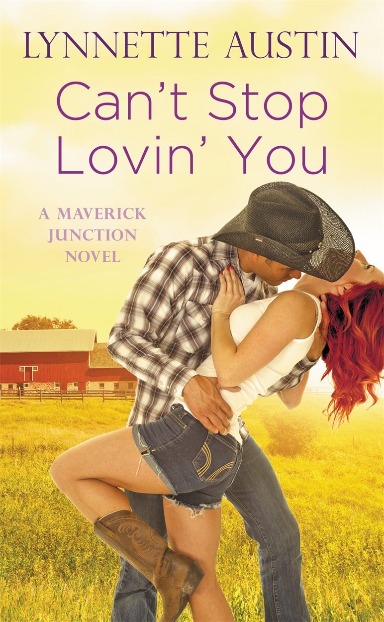 Can T Stop Lovin You By Lynnette Austin Hachette Uk