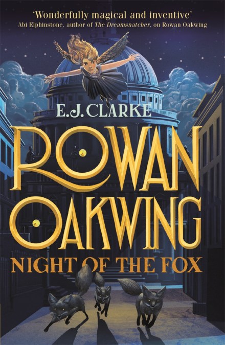 Rowan Oakwing: Night of the Fox