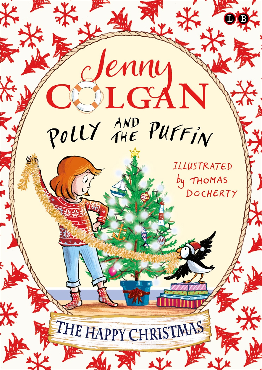 Polly and the Puffin: The Happy Christmas by Jenny Colgan | Hachette UK