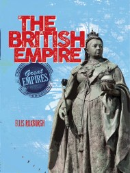 Great Empires: The British Empire