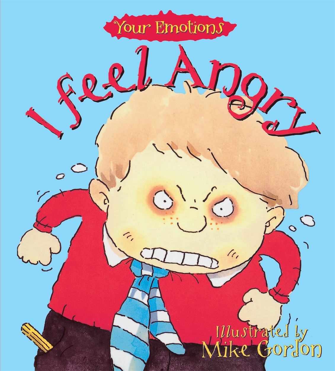 your-emotions-i-feel-angry-by-brian-moses-hachette-uk