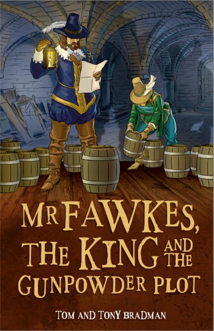 Short Histories: Mr Fawkes, the King and the Gunpowder Plot