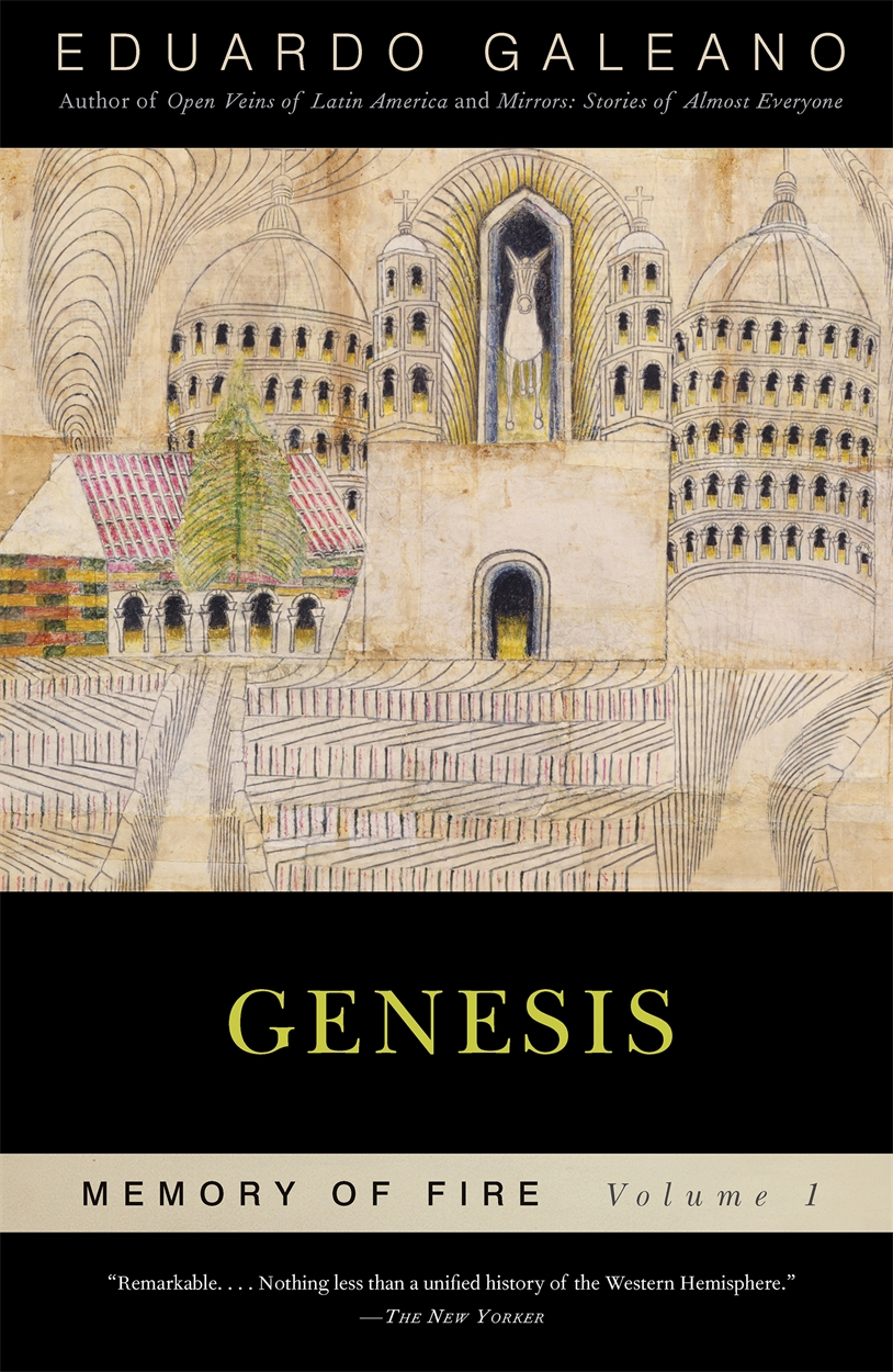 of　Hachette　Genesis:　Eduardo　Galeano　Volume　Memory　by　Fire,　UK