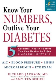 Know Your Numbers, Outlive Your Diabetes