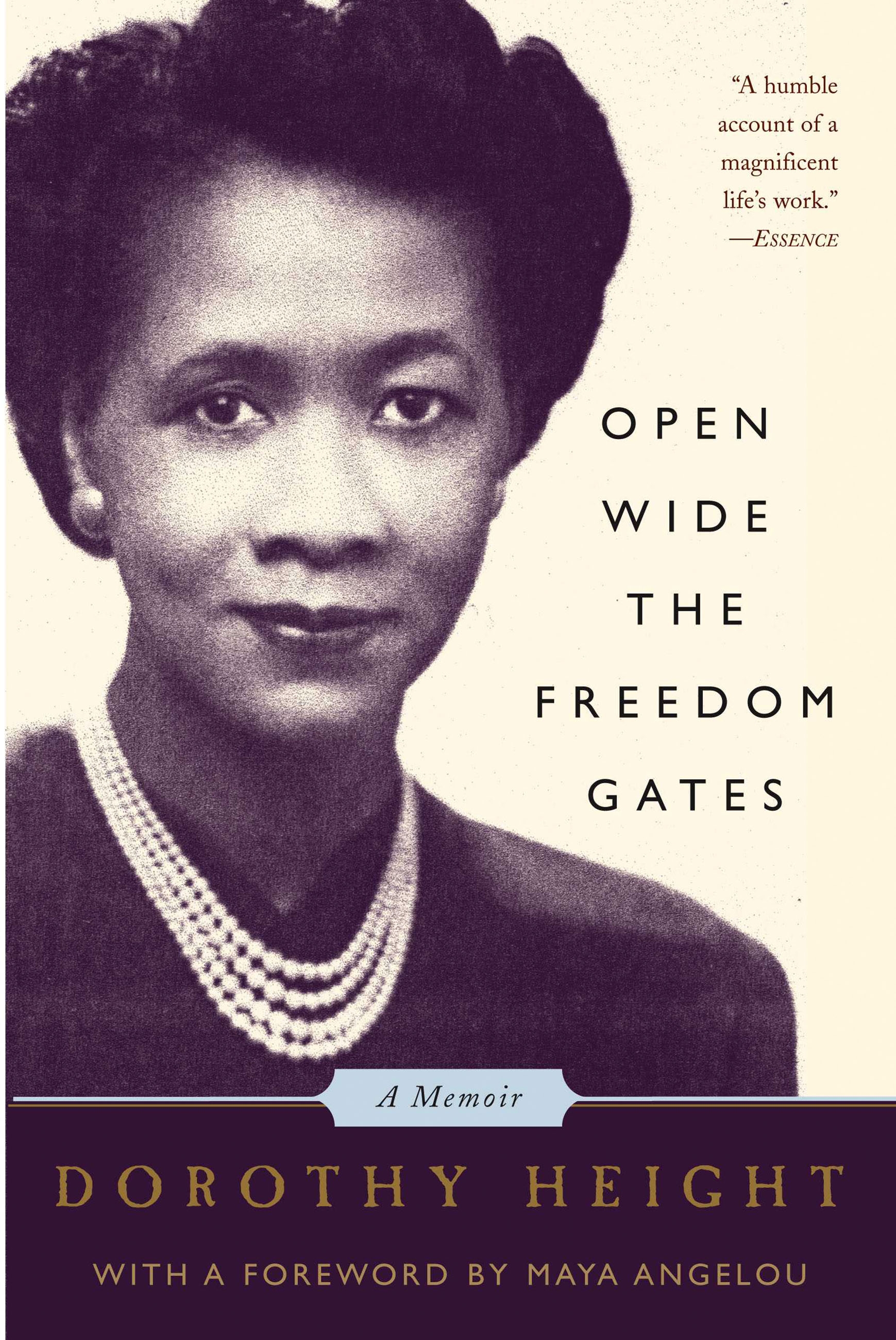 Open Wide The Freedom Gates By Dorothy Height Hachette Uk