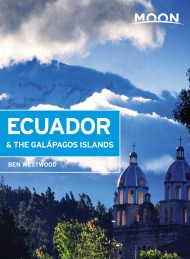 Moon Ecuador & the Galápagos Islands (6th ed)