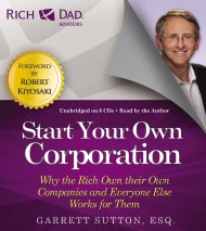 Rich Dad’s Advisors: Start Your Own Corporation