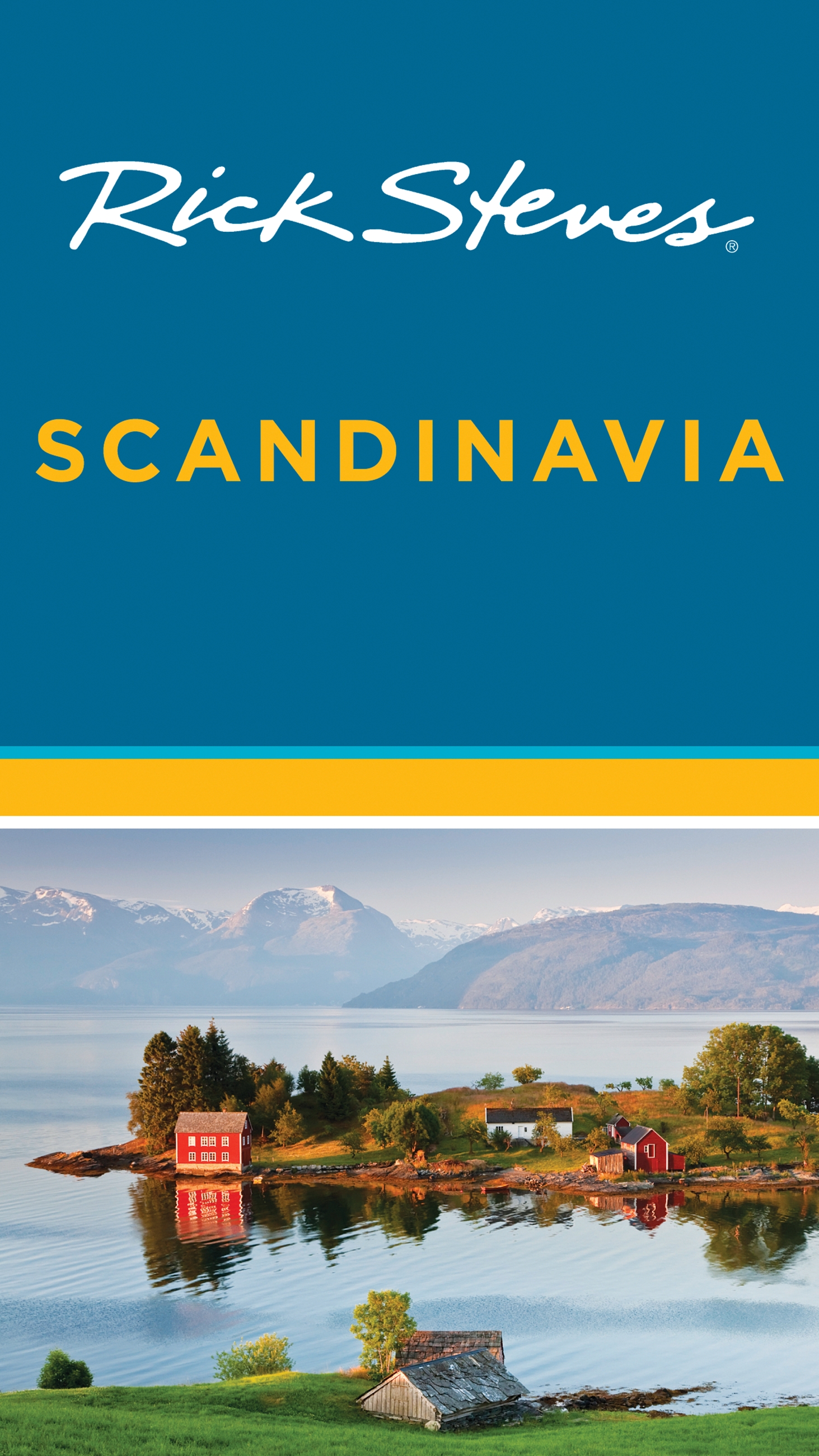 Rick Steves Scandinavia (Fourteenth Edition) by Rick Steves Hachette UK