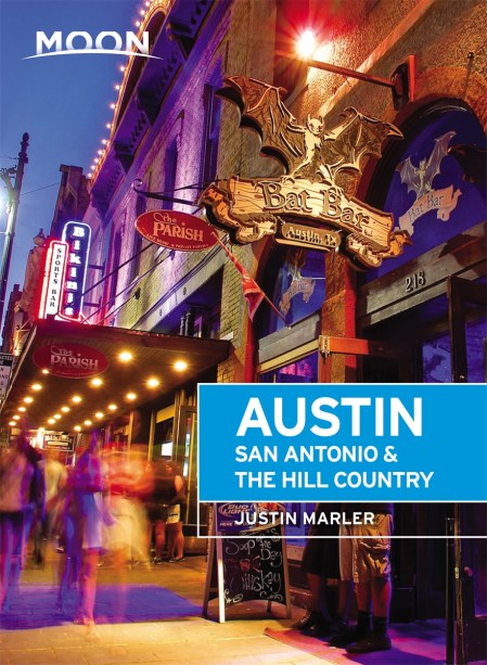 Moon Austin, San Antonio & the Hill Country (Fifth Edition)