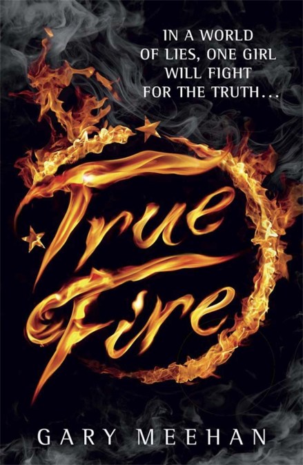 The True Trilogy: True Fire