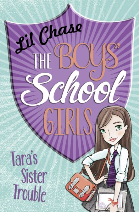 The Boys’ School Girls: Tara’s Sister Trouble