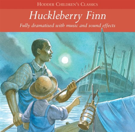 Children’s Audio Classics: Huckleberry Finn