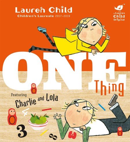 Charlie and Lola: One Thing