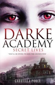 Darke Academy: Secret Lives