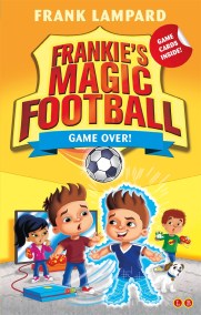 Frankie’s Magic Football: Game Over!